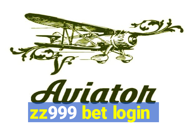 zz999 bet login